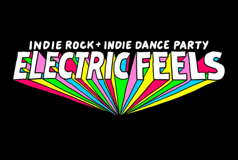 07/19 – Electric Feels: Indie Rock + Indie Dance Party Support (18+)
